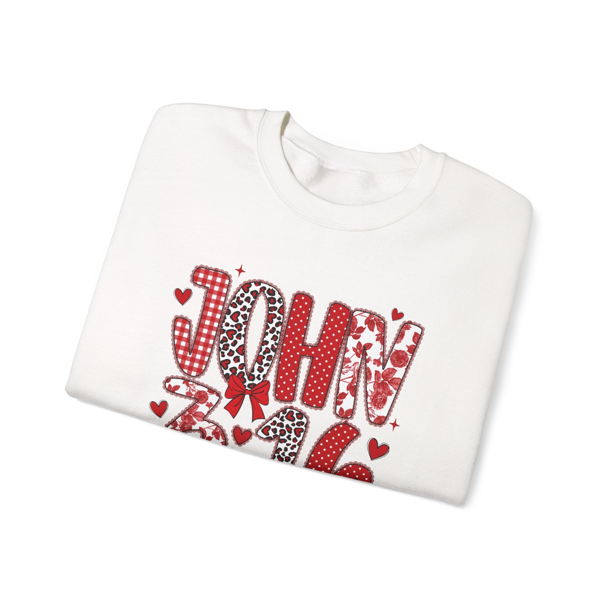 John 3:16 Valentine Sweatshirt